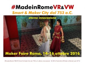 #MadeinRome - Smart & Maker City dal 753 ac - eterna innovazione